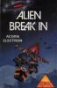 Alien Break In